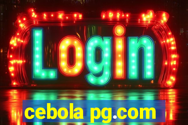 cebola pg.com